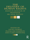 The Delivery of Human Rights (eBook): Essays in Honour of Professor Sir Nigel Rodley